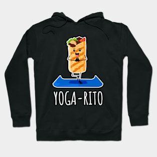 Yoga-Rito Funny Burrito Doing Yoga Hoodie